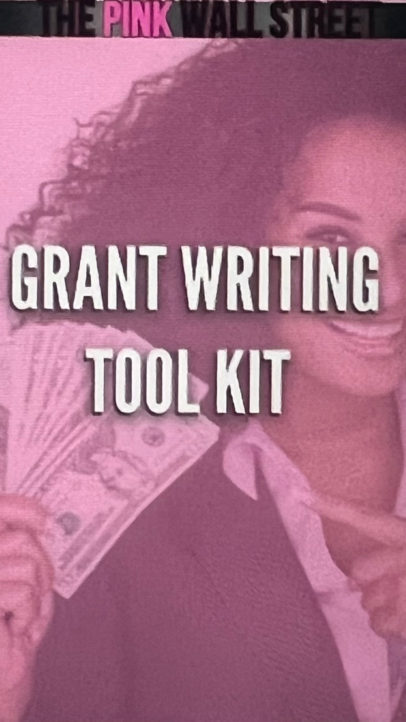 GRANT WRITING TOOL KIT